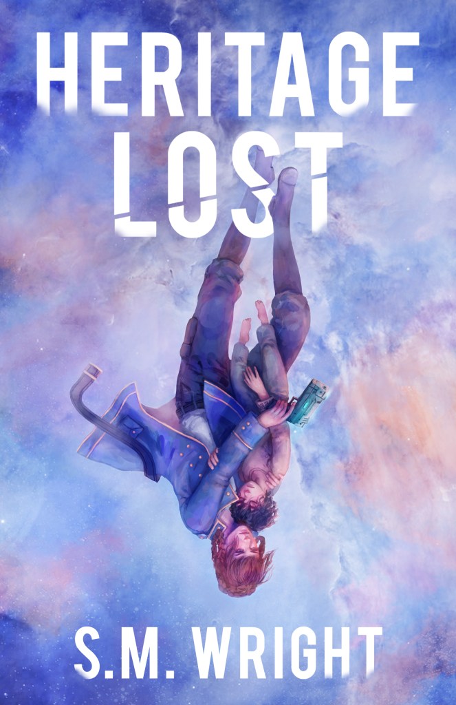 Heritage Lost by S.M. Wright novel cover. Click to go to Amazon.